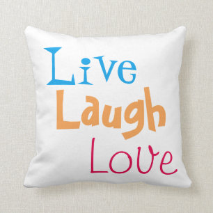 Live Laugh Love Pillow Kussen