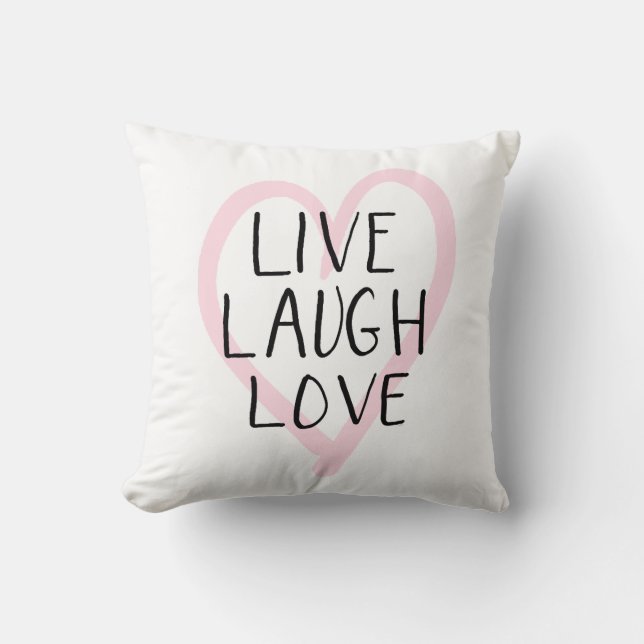 Live Laugh Love Pillow Kussen (Voorkant)