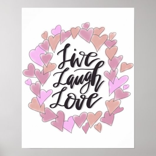 Live Laugh Love Poster (Voorkant)