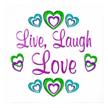 Live Laugh Love