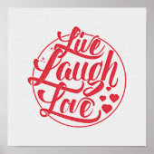 Live Laugh Love Poster (Voorkant)