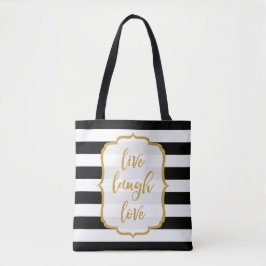 Live Laugh Love Quote Gold Glitter BW Stripes Tote Bag