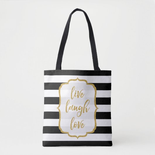 Live Laugh Love Quote Gold Glitter BW Stripes Tote Bag (Voorkant)