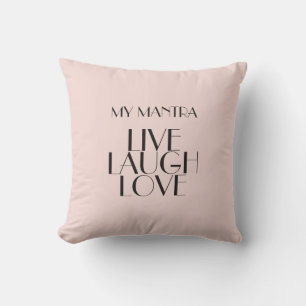 LIVE LAUGH LOVE Quote Minimal Rosewater Modern Kussen