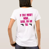 Live, Laugh, Love... Raise, doel, vuur Babydoll T- T-shirt (Achterkant)