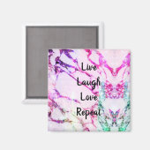 Live Laugh Love Repat Magnet (Voorkant / Achterkant)
