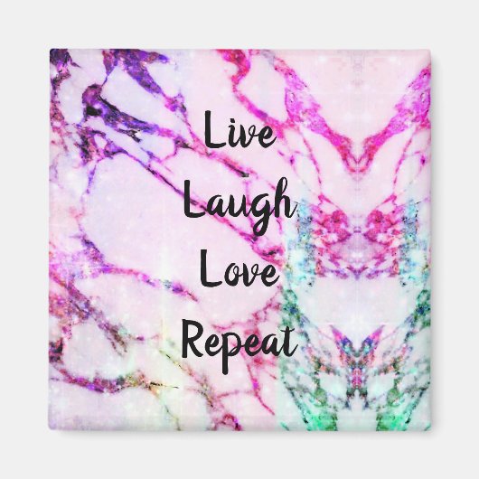 Live Laugh Love Repat Magnet (Voorkant)