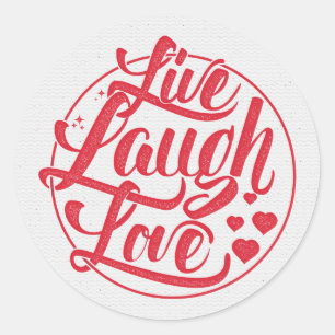 Live Laugh Love Ronde Sticker