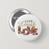 Live, Laugh, Love Rustic Floral Letters Ronde Button 5,7 Cm (Voorkant /achterkant)