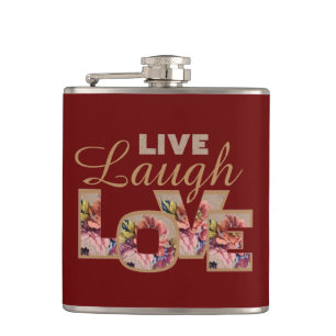 Live, Laugh, Love Rustic Floral on Burgundy Heupfles
