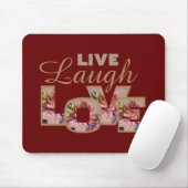 Live, Laugh, Love Rustic Floral on Burgundy Muismat (Met muis)