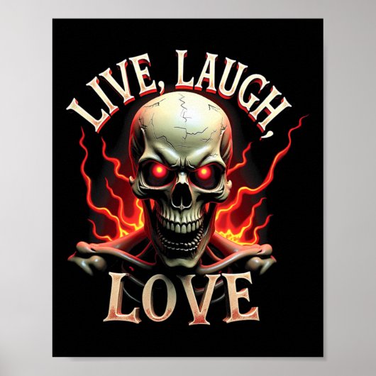 Live Laugh Love Skeleton Skull Enge Ironisch Grapp Poster (Voorkant)