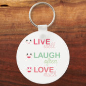 Live Laugh Love Sleutelhanger (Voorkant)