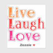 Live Laugh Love Sticker (Vel)