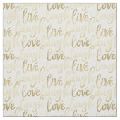 Live Laugh Love Stof (Swatch)