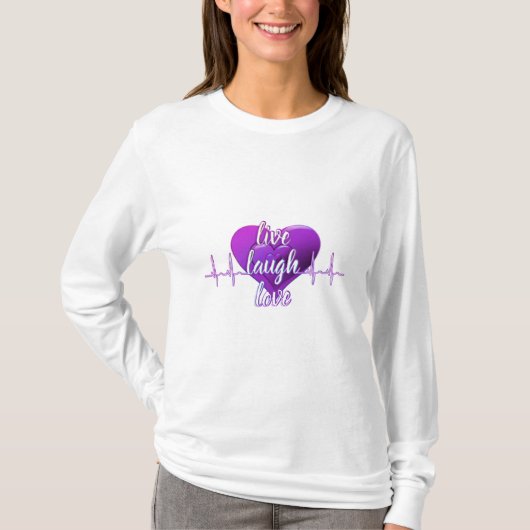 Live Laugh Love T-shirt (Voorkant)
