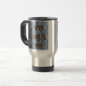 Live, Laugh, Love Travel Mug Reisbeker (Voorkant links)
