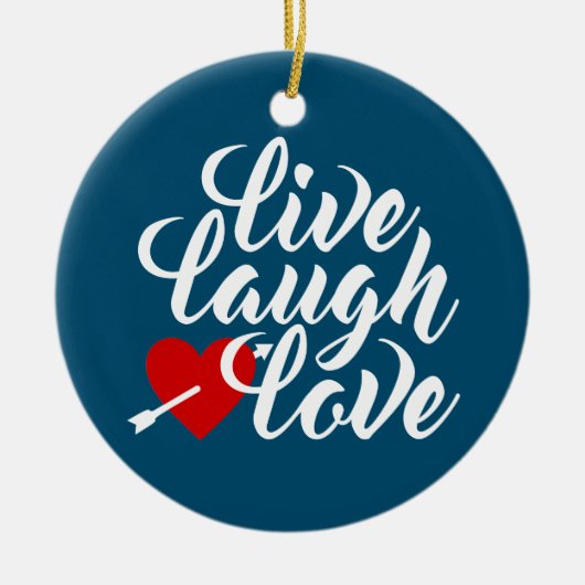 Live Laugh Love Valentijn Calligraphy | ORNAMENT (Voorkant)