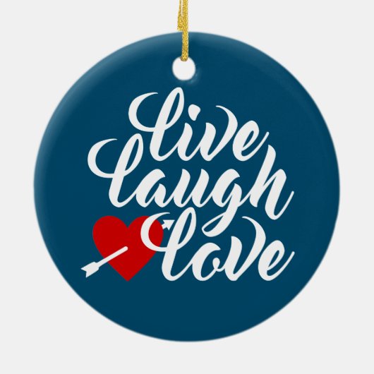 Live Laugh Love Valentijn Calligraphy | ORNAMENT (Achterkant)