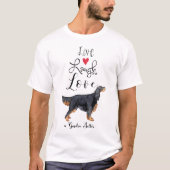 Live Laugh Love van Gordon Setter T-Shirt (Voorkant)