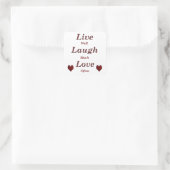 Live Laugh Love Vierkante Sticker (Tas)