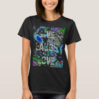 Live, Laugh, Love Women's T-shirt