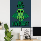 Live Laugh Lovecraft Cute Cthulhu Poster (Thuiskantoor)