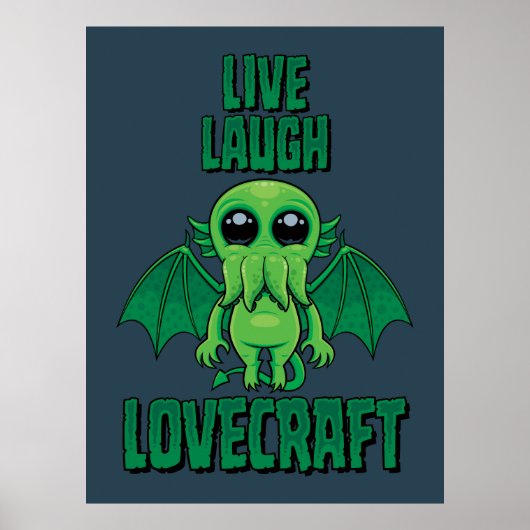Live Laugh Lovecraft Cute Cthulhu Poster (Voorkant)