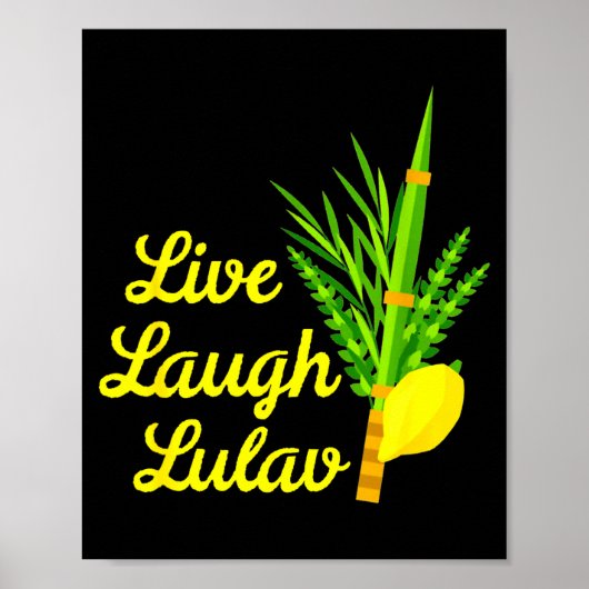 Live Laugh Lulav Etrog Happy Sukkot Jewish Sukkah Poster (Voorkant)