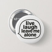 Live Laugh Ronde Button 5,7 Cm (Voorkant /achterkant)