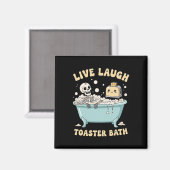 Live Laugh Toaster The Funny Skeleton Meme Dark Hu Magneet (Voorkant / Achterkant)