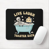 Live Laugh Toaster The Funny Skeleton Meme Dark Hu Muismat (Met muis)