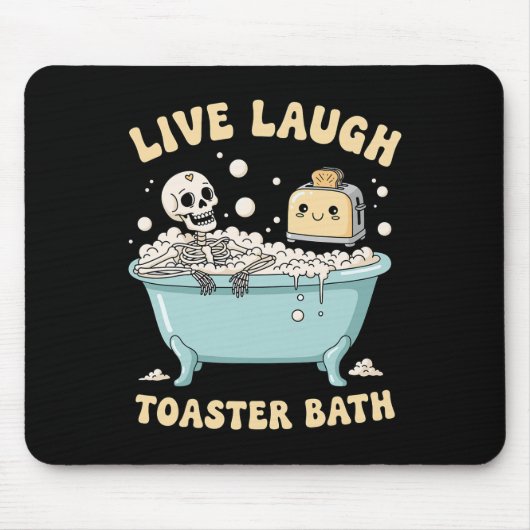 Live Laugh Toaster The Funny Skeleton Meme Dark Hu Muismat (Voorkant)