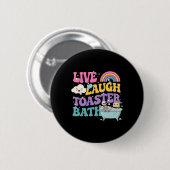 Live Laugh Toaster The Funny Skeleton Meme Dark Hu Ronde Button 5,7 Cm (Voorkant /achterkant)
