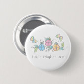 Live Laugh | Waterverf van vlinderbloemigen Ronde Button 5,7 Cm (Voorkant /achterkant)