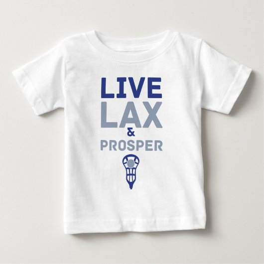 Live Lax & Prosper Lacrosse T-Shirt (Voorkant)