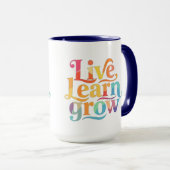 Live Learn Grow Mok (Voorkant rechts)