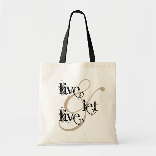 live & let live_full tote bag (Voorkant)