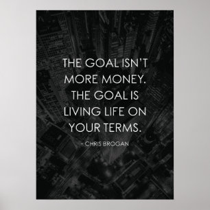 Live leven op uw voorwaarden poster