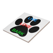 LIVE LIEFDE BARK Hond Paw Print Tegeltje (Zijkant)