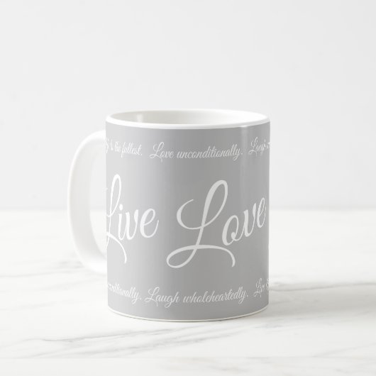 Live Liefde Lach Elegant Wit Script Grijs Koffiemok (Voorkant links)
