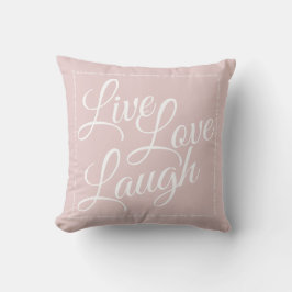Live Liefde Lach Elegant Wit Script op Roze Kussen