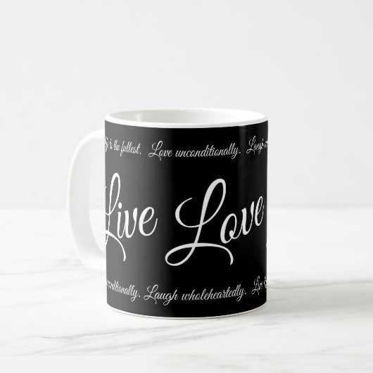 Live Liefde Lach Elegant Wit Script op Zwart Koffiemok (Voorkant links)