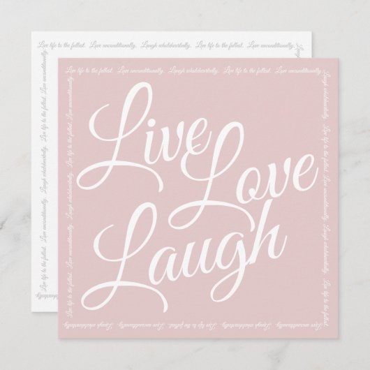 Live Liefde Lach Elegant Wit Script Roze Groet (Voorkant / Achterkant)