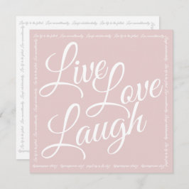 Live Liefde Lach Elegant Wit Script Roze Groet