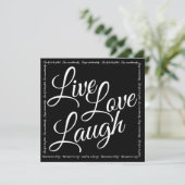 Live Liefde Lach Elegant Wit Script Zwart Kaart (Staand voorkant)