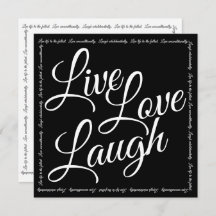Live Liefde Lach Elegant Wit Script Zwart Kaart