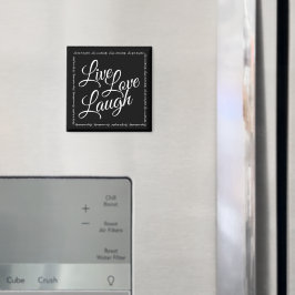 Live Liefde Lach Elegant Zwart Wit Script Magneet