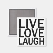 Live Liefde Lach magneet (Voorkant / Achterkant)