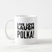 Live Liefde Lach Polka Poolse Mok (Links)